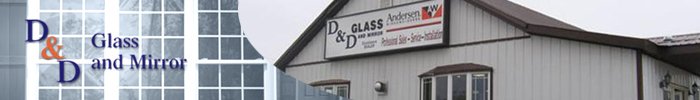 D&D Glass And Mirror